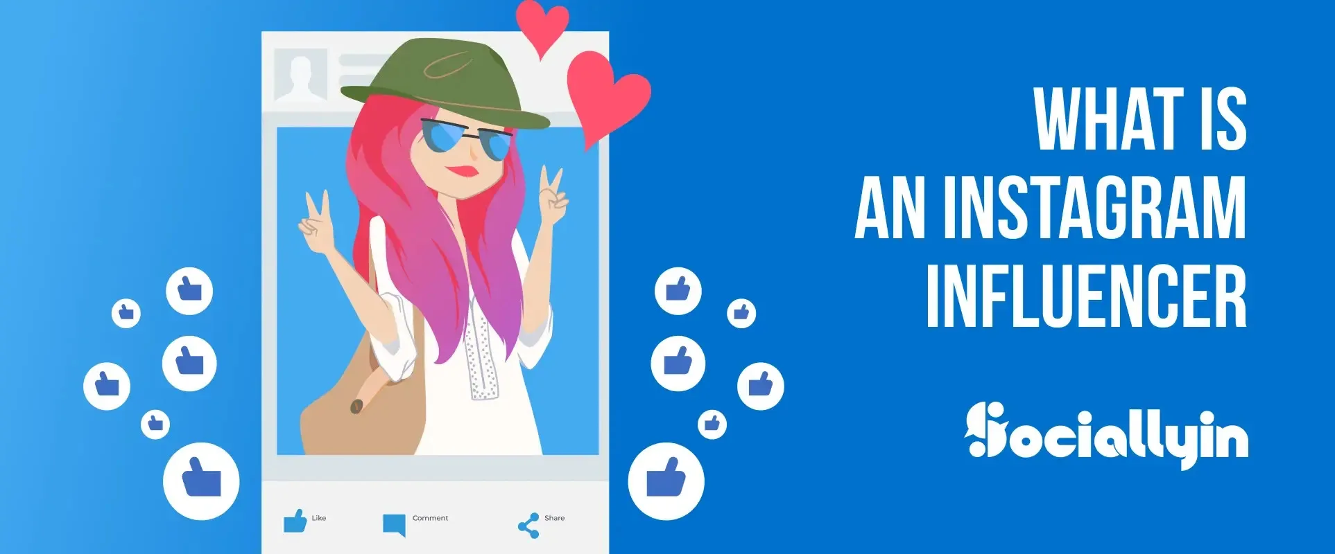 What is an Instagram Influencer? The Complete Guide