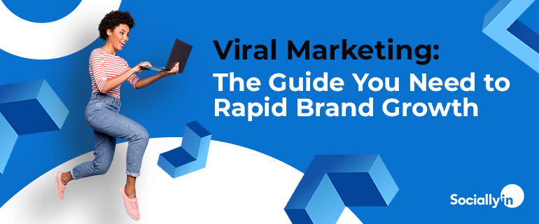 Unlocking Viral Marketing: Strategies for Explosive Growth